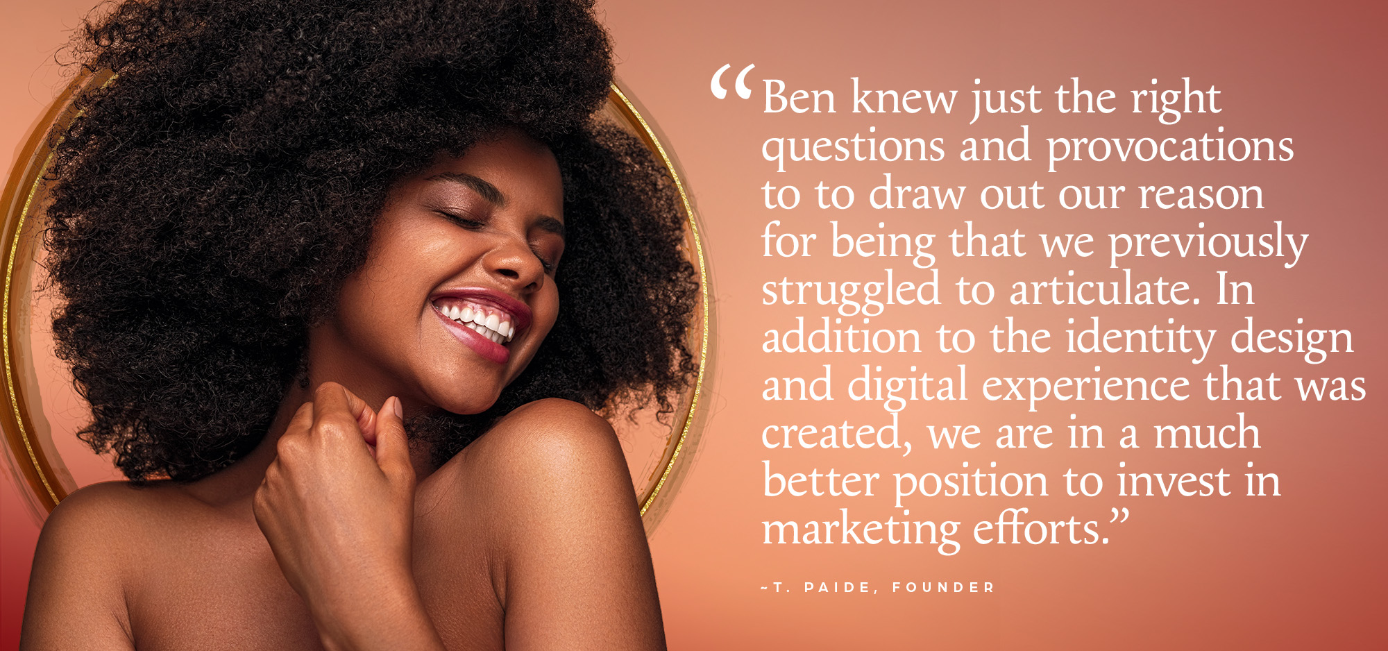 Client testimonial